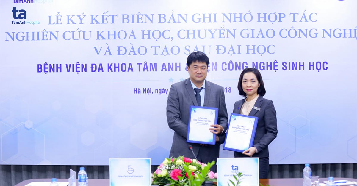 Lễ ký kết hợp tác BVĐK Tâm Anh & Viện công nghệ sinh học