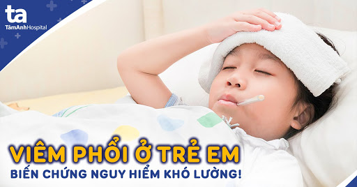 Trẻ em dưới 5 tuổi là nhóm đối tượng dễ mắc bệnh viêm phổi