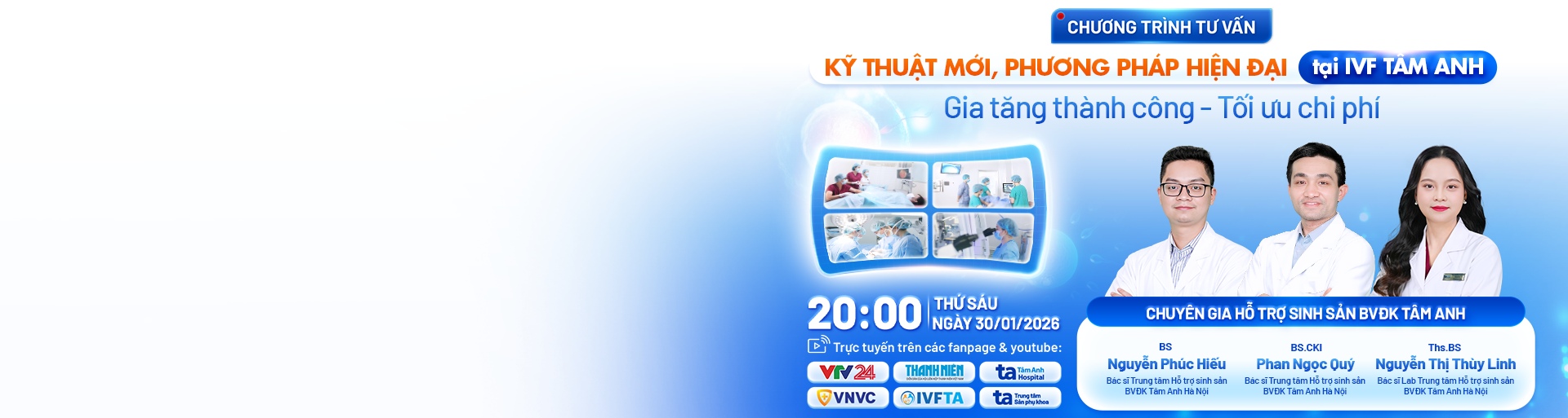 banner live kỹ thuật mới tối ưu tại IVF Tâm Anh ck