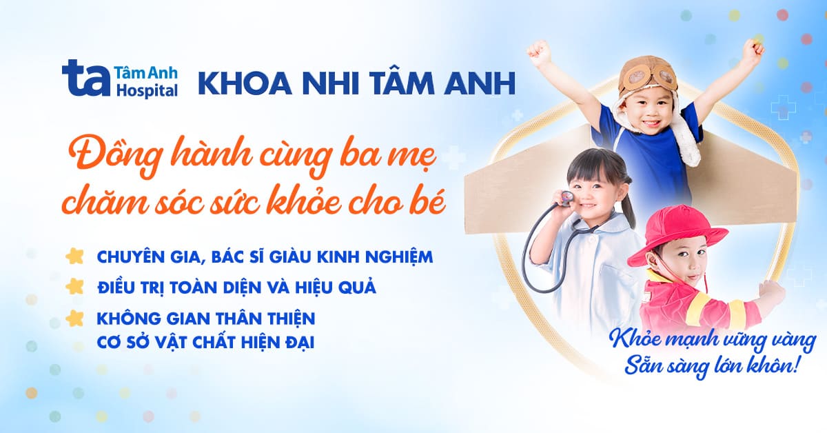 khoa nhi hệ thống bệnh viện đa khoa tâm anh