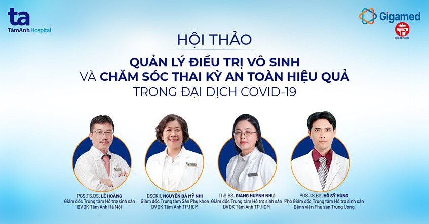 hội thảo trực tuyến quản lý điều trị vô sinh và chăm sóc thai kỳ trong đại dịch covid - 19