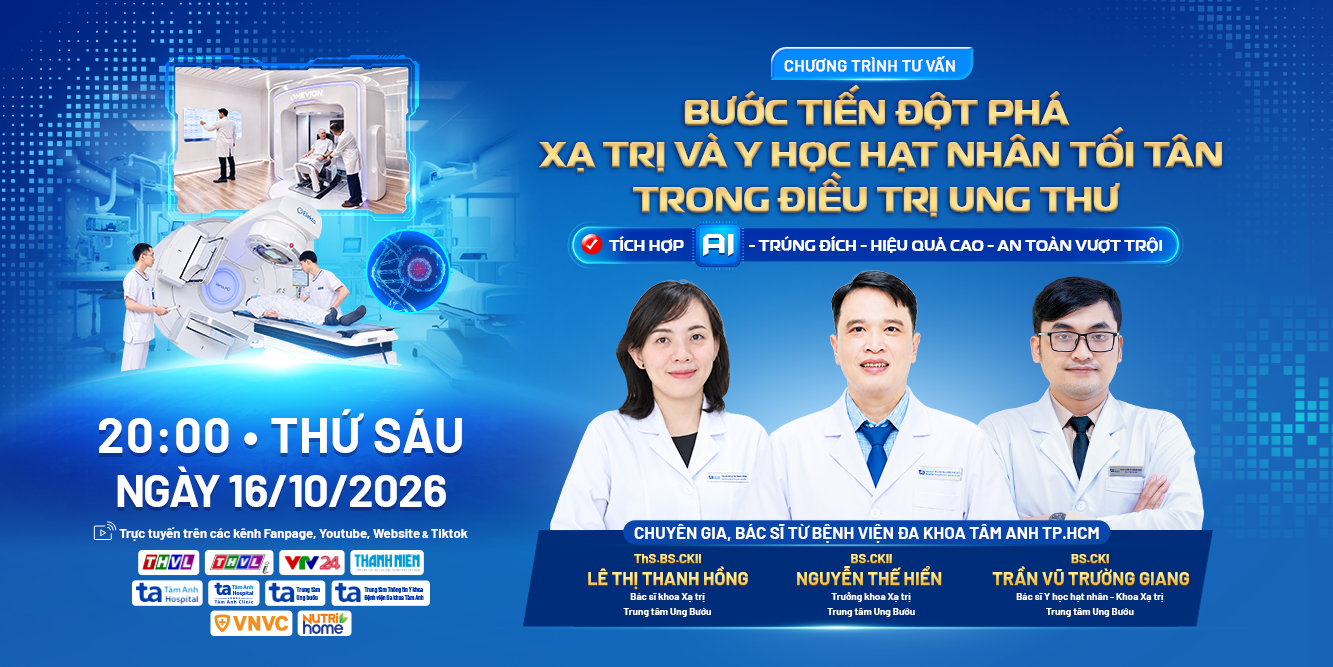 Chương trình tư vấn Bước tiến đột phá xạ trị và y học hạt nhân tối tân trong điều trị ung thư, 20:00 thứ Sáu ngày 16/10/2026