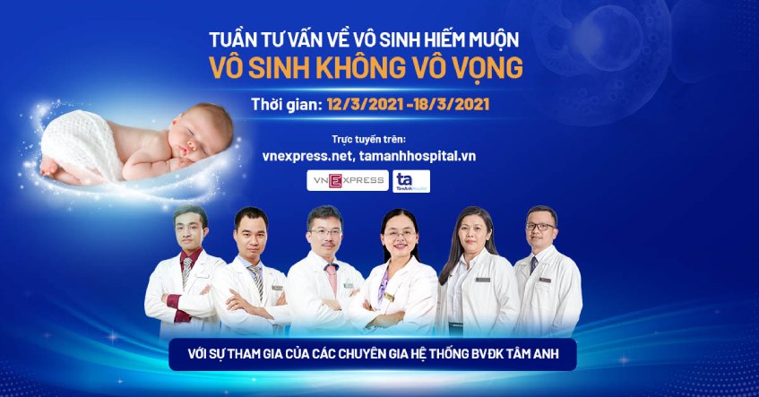 Tuần tư vấn về vô sinh hiếm muộn “Vô sinh không vô vọng”