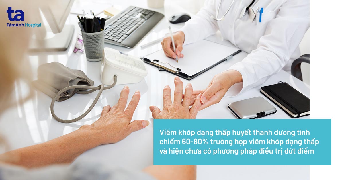 Viêm khớp dạng thấp huyết thanh dương tính
