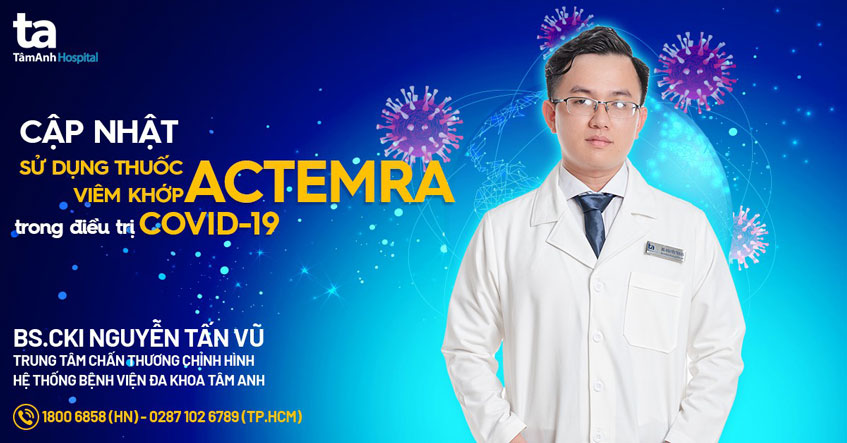 Thuốc điều trị viêm khớp điều trị Covid-19 thế nào?