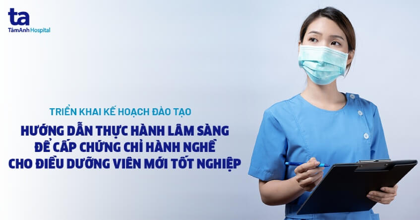 Tổ chức “Đào tạo thực hành lâm sàng dành cho điều dưỡng mới”