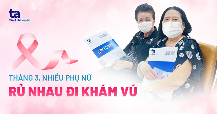 Tháng phụ nữ, nhiều chị em rủ nhau đi khám vú