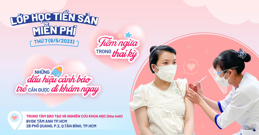 Lớp học tiền sản 14, 8h00 – 10h30 Thứ 7 (06/05/2023)