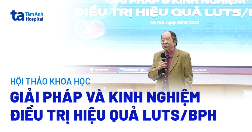 Cập nhật phương pháp điều trị hiệu quả nhóm bệnh đường tiểu dưới