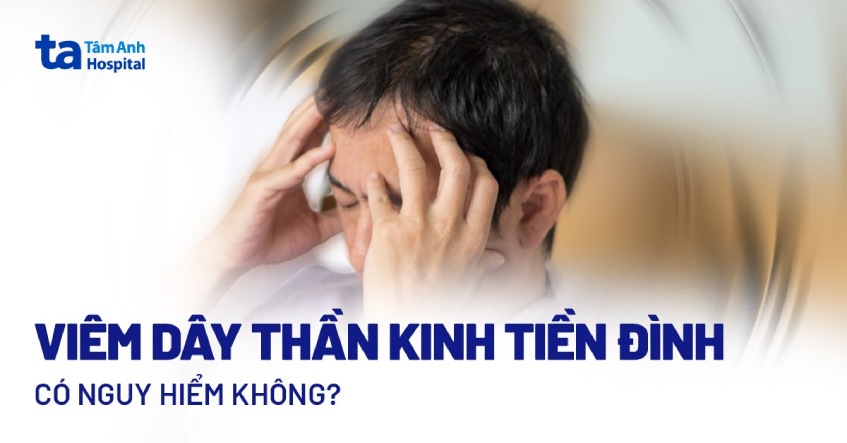viêm dây thần kinh tiền đình là gì?