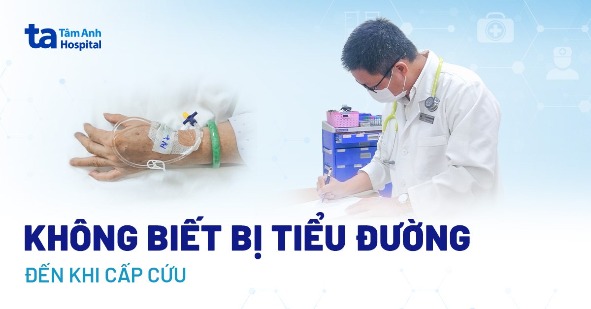 Nhiều người không biết bị tiểu đường đến khi cấp cứu