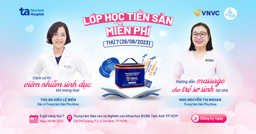 Lớp học tiền sản 29, 8h00 – 10h30 Thứ 7 (26/08/2023)