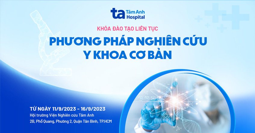 Chiêu sinh khóa đào tạo y khoa liên tục “Phương pháp nghiên cứu y khoa cơ bản”