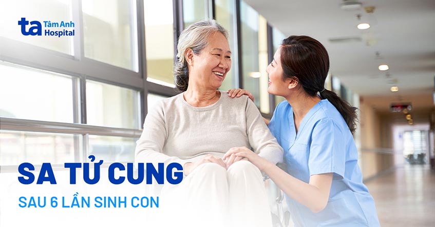 sa tử cung sau 6 lần sinh con