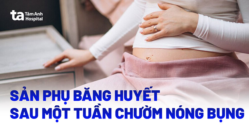 Băng huyết sau một tuần chườm nóng bụng