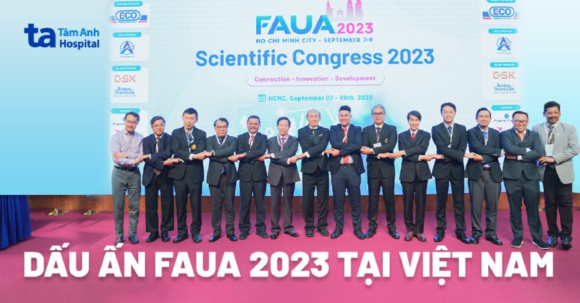 Hội nghị FAUA 2023 – dấu ấn ngành Tiết niệu Đông Nam Á