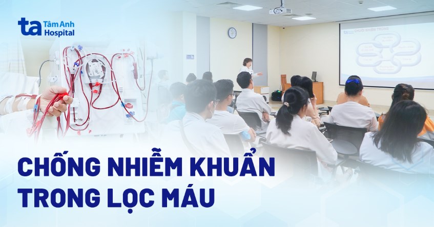 Đào tạo chống nhiễm khuẩn trong lọc máu