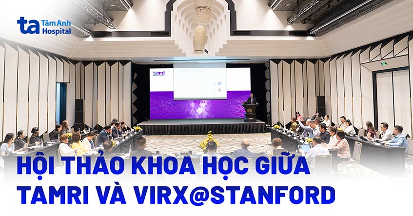 Viện Nghiên cứu Tâm Anh tổ chức thành công hội thảo Khoa học cùng Viện vi sinh và chống dịch Stanford