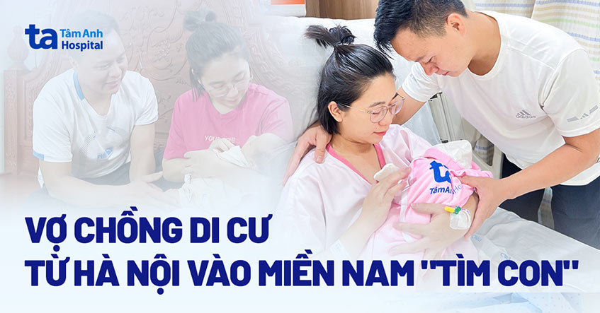 Tết sớm của vợ chồng trẻ từ Hà Nội di cư vào miền Nam “tìm con”