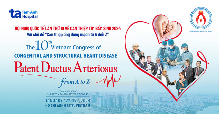 BVĐK Tâm Anh TP.HCM tài trợ Hội nghị quốc tế về can thiệp tim bẩm sinh