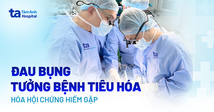 Hội chứng dây chằng khiến người đàn ông đau bụng 4 tháng