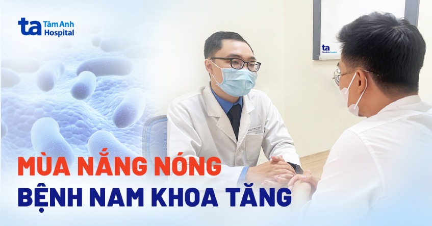 mùa nắng nóng bệnh nam khoa tăng