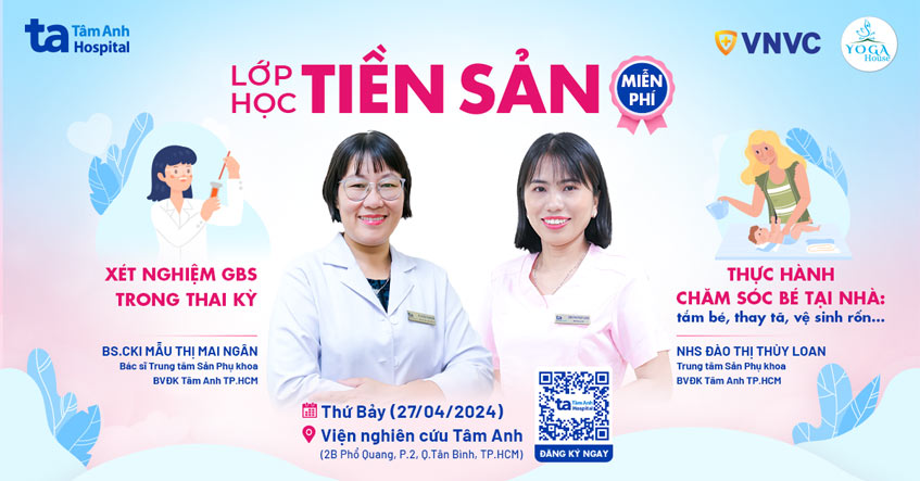 Lớp học tiền sản 7 , 9h00 – 11h00 Thứ 7 (27/04/2024)