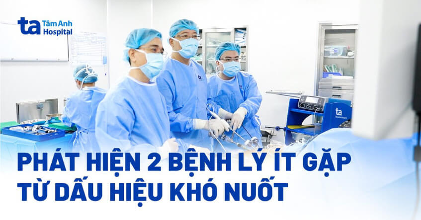 Phát hiện 2 bệnh lý từ dấu hiệu khó nuốt