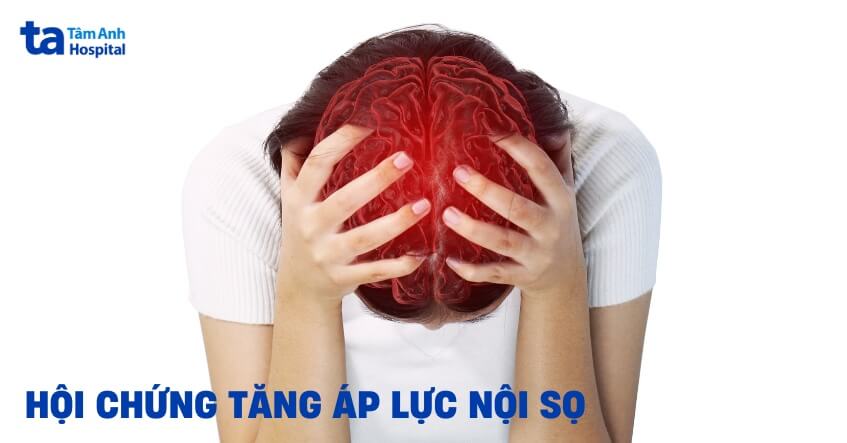 tăng áp lực nội sọ