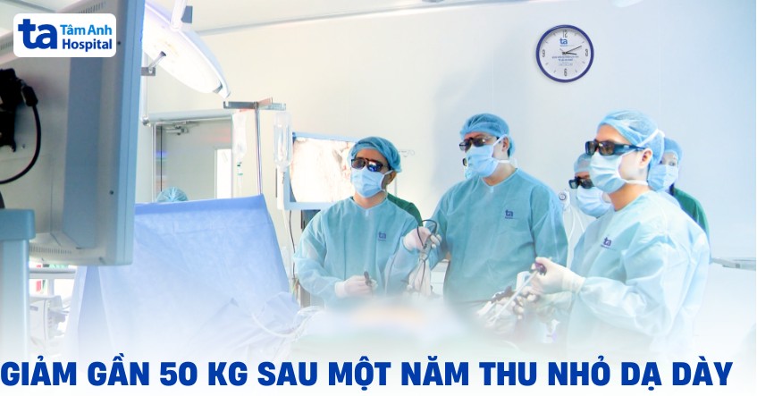 Giảm gần 50 kg sau một năm thu nhỏ dạ dày