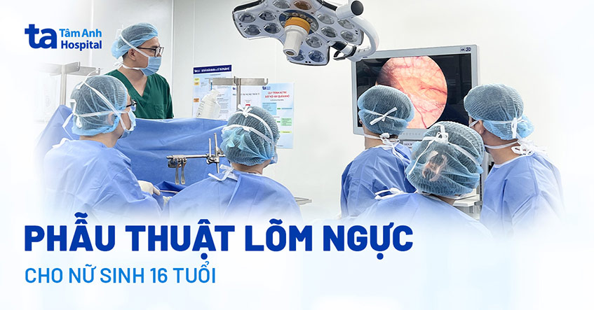 Nữ sinh khó thở, tim đập nhanh vì bệnh lõm ngực