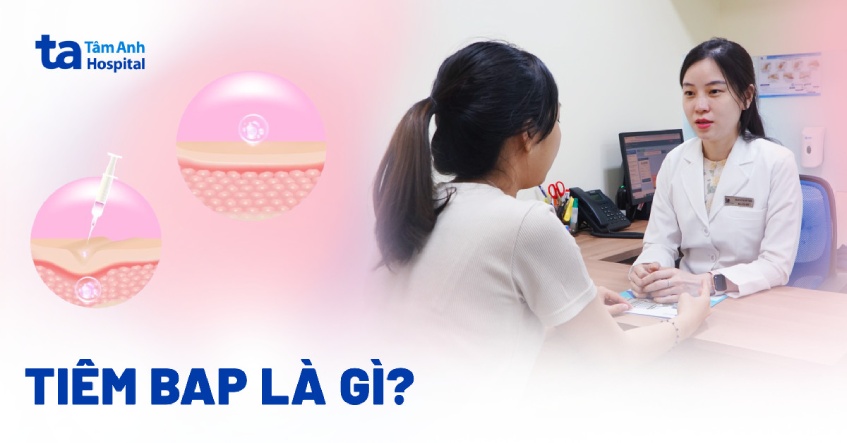 Tiêm BAP là gì? Có tác dụng như thế nào? Ưu và nhược điểm