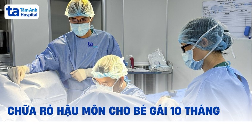 Từ nốt mụn nhọt, bé 10 tháng tuổi bị rò hậu môn