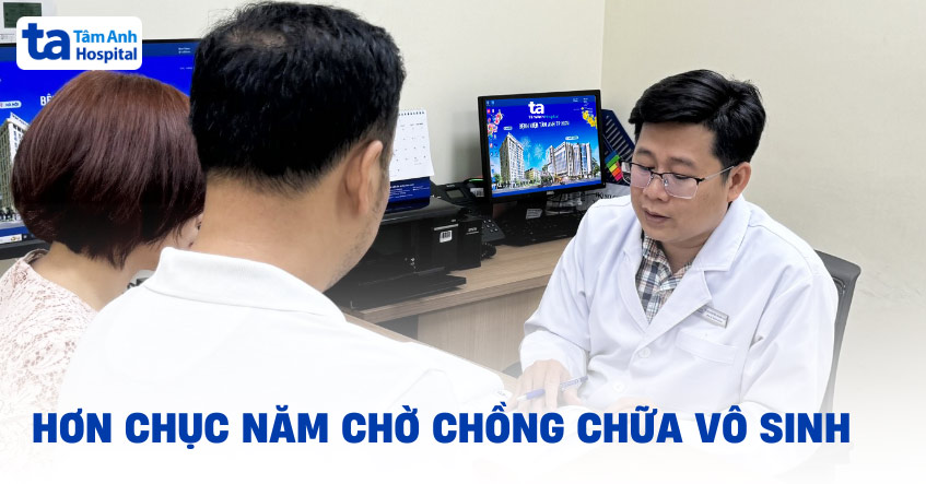 Hơn chục năm chờ chồng chữa vô sinh