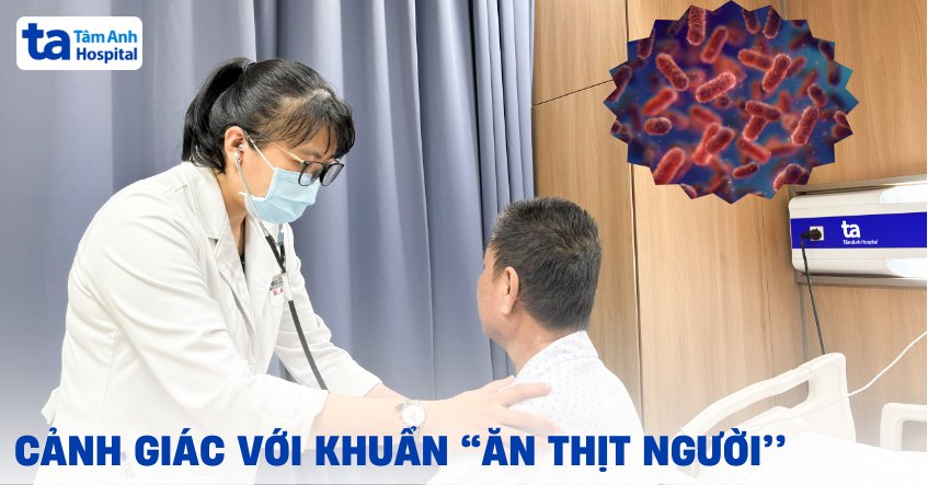 cảnh giác với vi khuẩn ăn thịt người