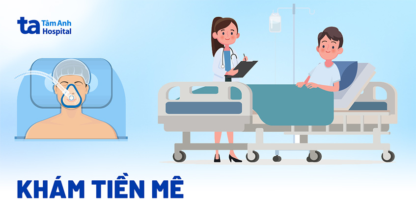 Khám tiền mê là gì? Khám những gì? Vai trò và quy trình chỉ định