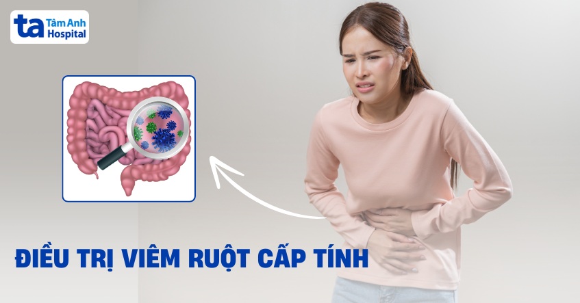 Điều trị viêm ruột cấp tính như thế nào? Bệnh bao lâu thì khỏi?