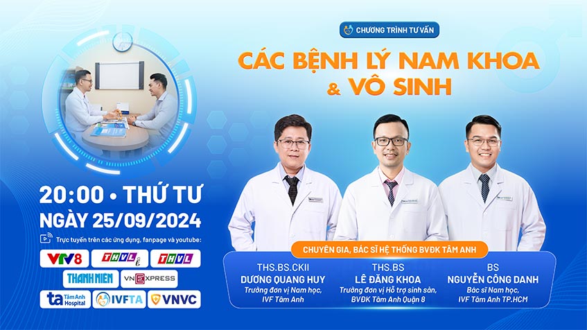 Đón xem live chủ đề các bệnh lý nam khoa và vô sinh 20h 25/09