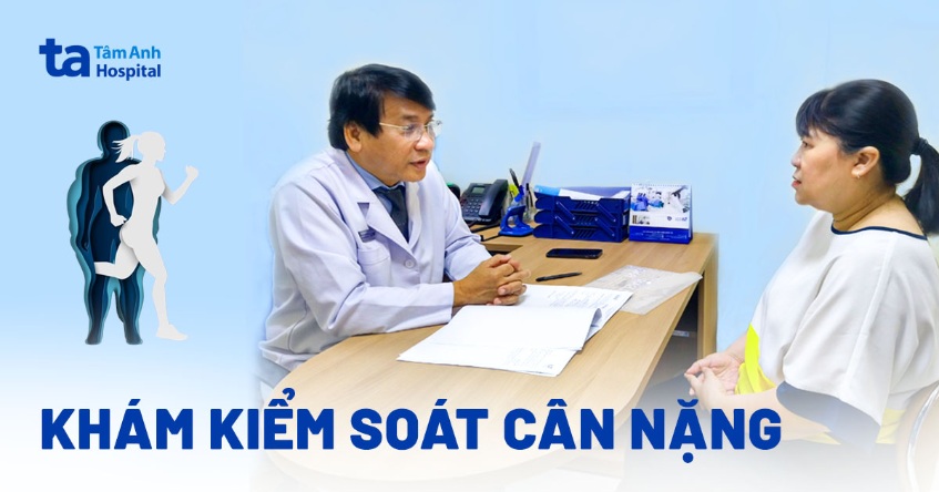 khám kiểm soát cân nặng