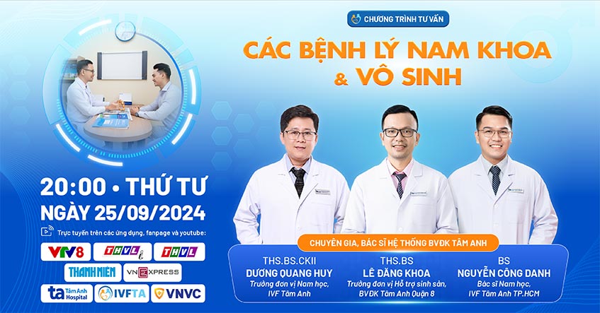 TVTT: Các bệnh lý nam khoa và vô sinh