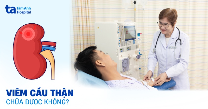 Bệnh viêm cầu thận có chữa được không? Có tự khỏi không?