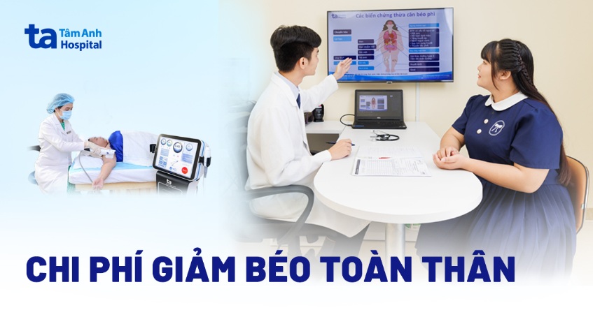 Chi phí giảm béo toàn thân giá bao nhiêu? Bảng giá chi tiết
