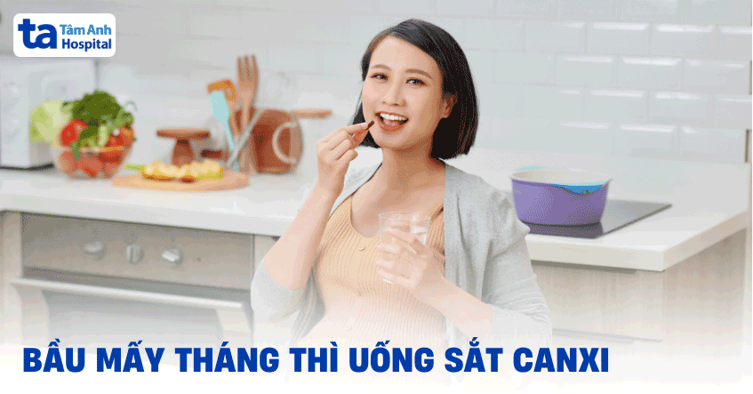 Có bầu mấy tháng thì uống sắt và canxi? Bổ sung thế nào thì phù hợp?