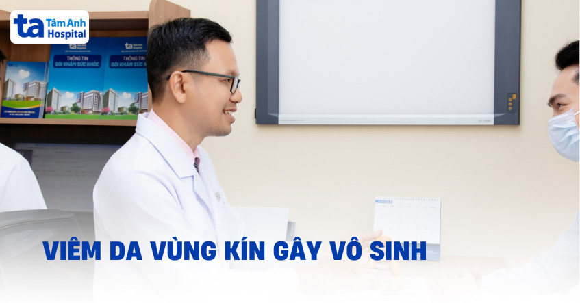 Vô sinh do da vùng kín sần sùi như vỏ cam sành