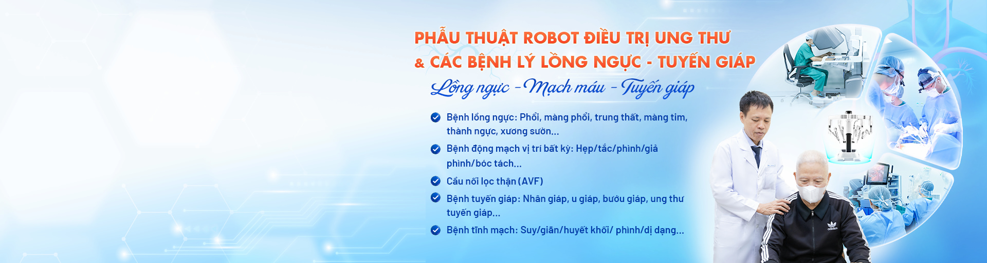 banner phẫu thuật robot điều trị ung thư & các bệnh lý lồng ngực - tuyến giáp