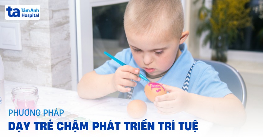 Nguyên tắc dạy trẻ chậm phát triển trí tuệ