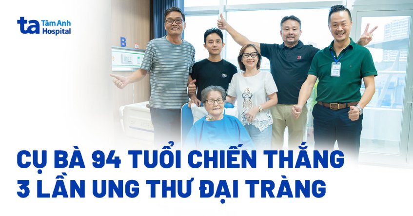 cụ bà chiến thắng ung thư đại tràng