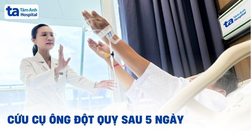 Cứu cụ ông đột quỵ sau 5 ngày