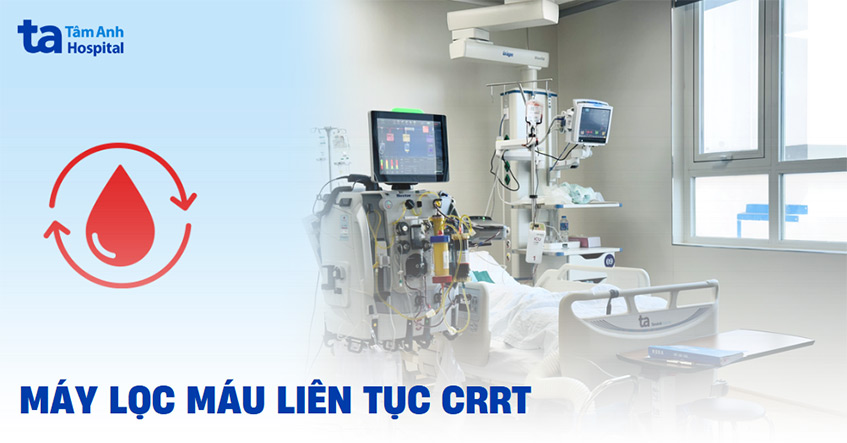 Máy lọc máu liên tục: Vai trò, cấu tạo và nguyên lý hoạt động