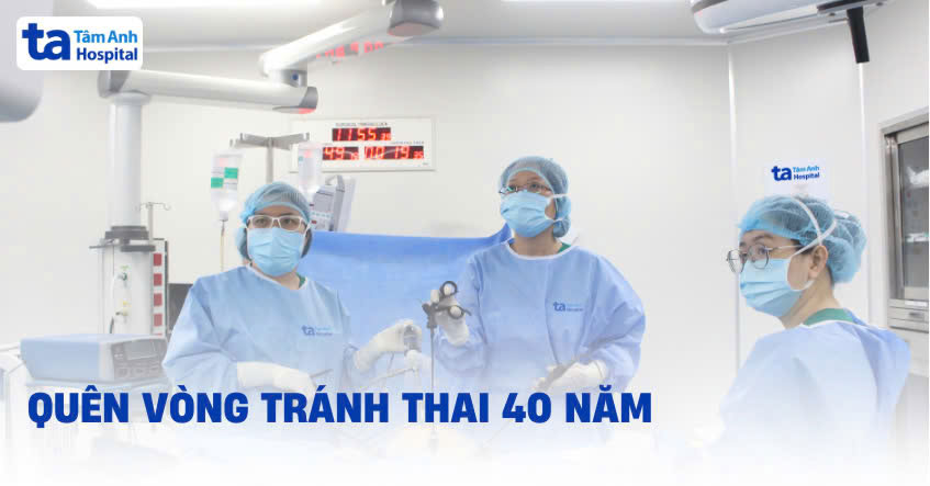 quên vòng tránh thai 40 năm